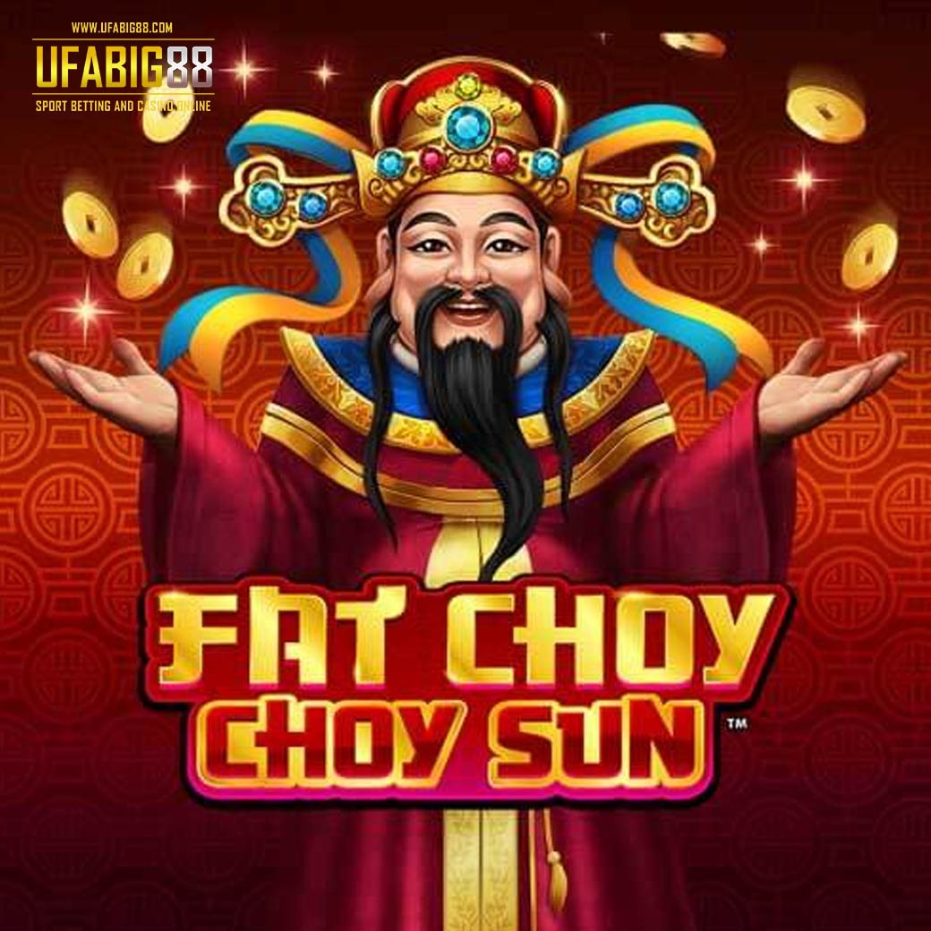 สล็อต Fat Choy Choy Sun
